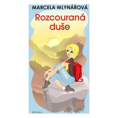 Rozcouraná duše