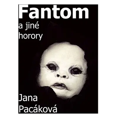 Fantom a jiné horory