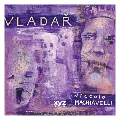 Niccolo Machiavelli: Vladař