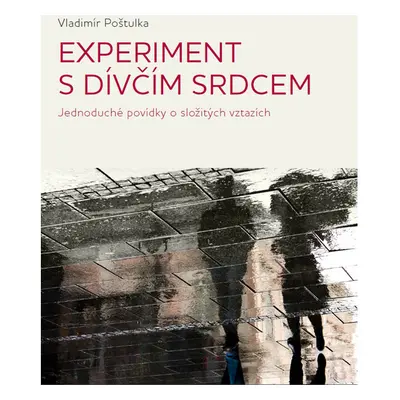 Experiment s dívčím srdcem