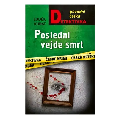 Poslední vejde smrt