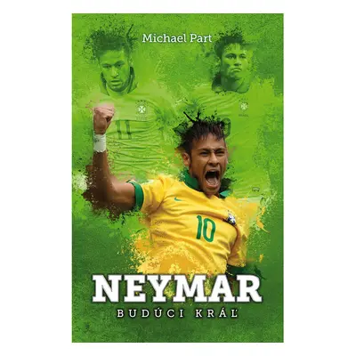 Neymar: budúci kráľ