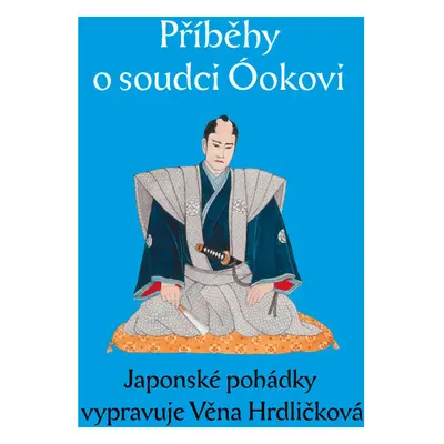 Příběhy o soudci Óokovi