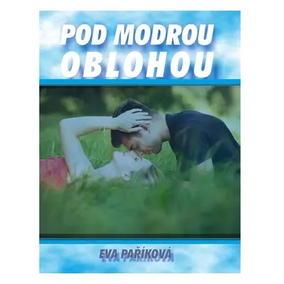 Pod modrou oblohou