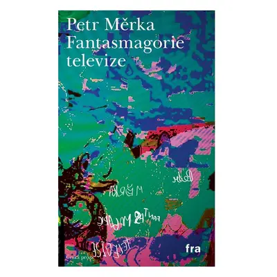 Fantasmagorie televize