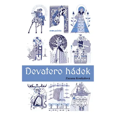 Devatero hádek