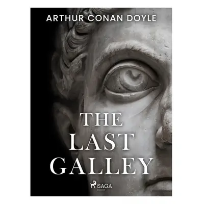 The Last Galley