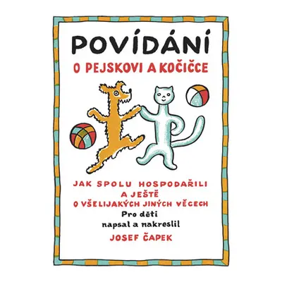 Povídání o pejskovi a kočičce