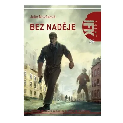 JFK 034 - Bez naděje