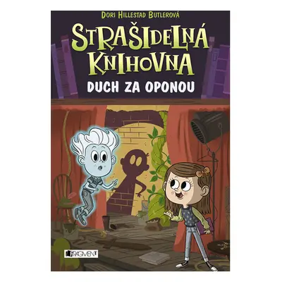 Strašidelná knihovna - Duch za oponou