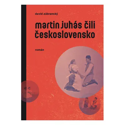 Martin Juhás čili Československo