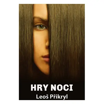 Hry noci