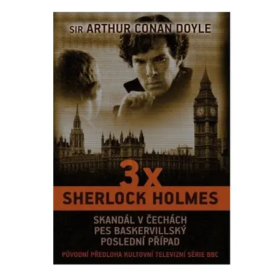 3 x Sherlock Holmes