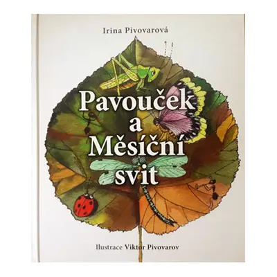 Pavouček a Měsíční svit