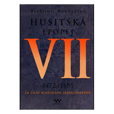 Husitská epopej VII.