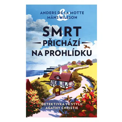 Smrt přichází na prohlídku