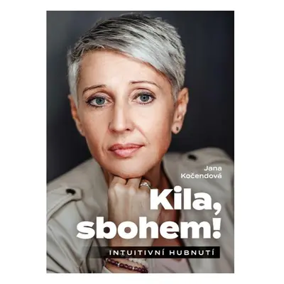 Kila, sbohem!