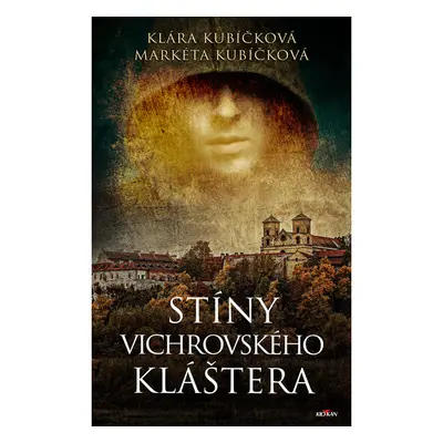 Stíny Vichrovského kláštera