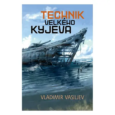 Technik Velkého Kyjeva