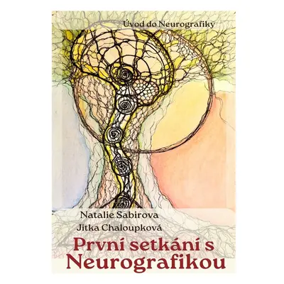 První setkání s neurografikou