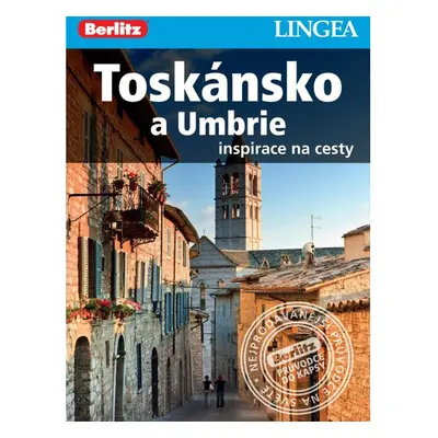 Toskánsko a Umbrie