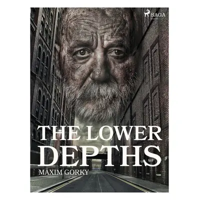 The Lower Depths