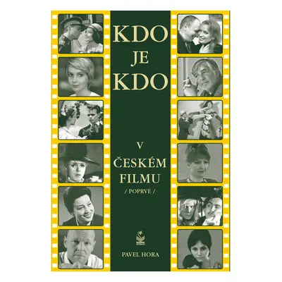 Kdo je kdo v českém filmu