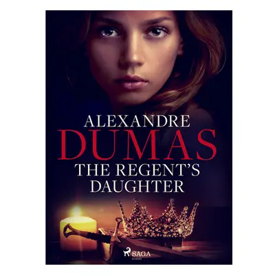 The Regent\'s Daughter