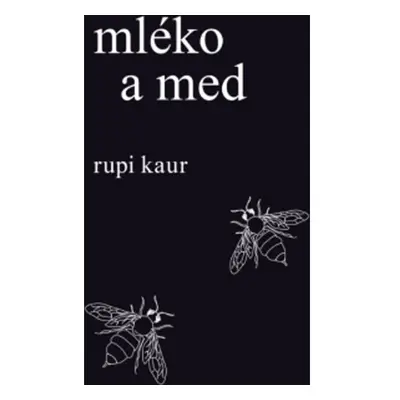 Mléko a med