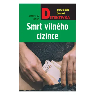 Smrt vilného cizince