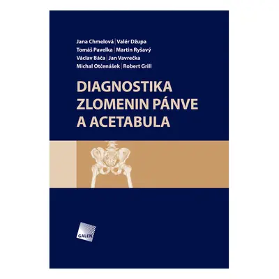 Diagnostika zlomenin pánve a acetabula