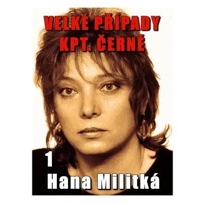 Velké případy kpt. Černé 1