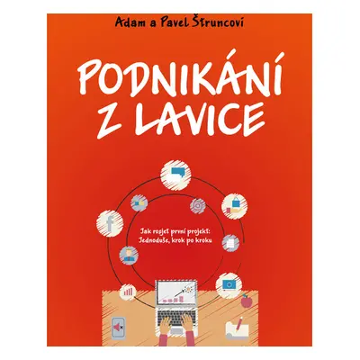 Podnikání z lavice