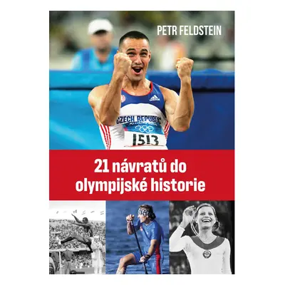 21 návratů do olympijské historie