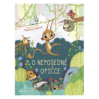 O neposedné opičce