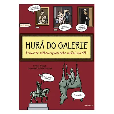 Hurá do galerie