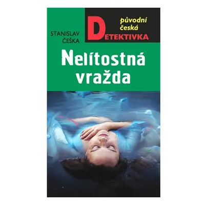 Nelítostná vražda