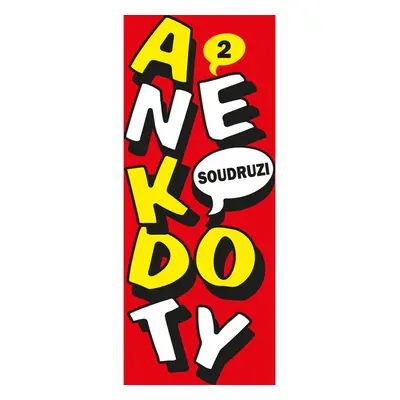 Anekdoty 2: Soudruzi