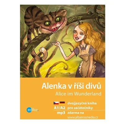 Alenka v říši divů A1/A2 (NJ–ČJ)