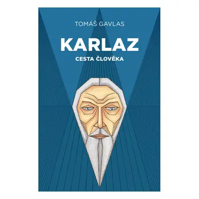 Karlaz: Cesta člověka