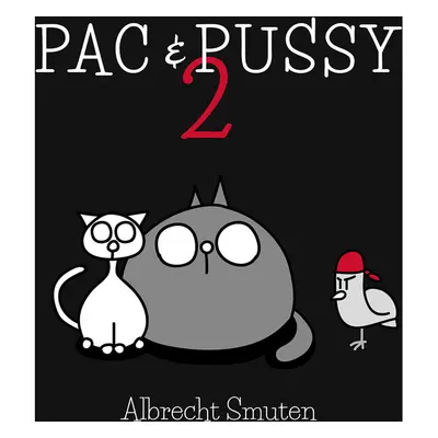 Pac & Pussy 2