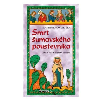 Smrt šumavského poustevníka