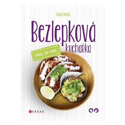 Bezlepková kuchařka vhodná i pro vegany