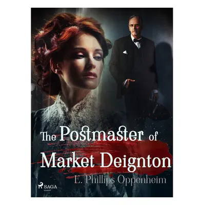 The Postmaster of Market Deignton