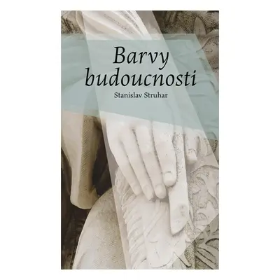 Barvy budoucnosti