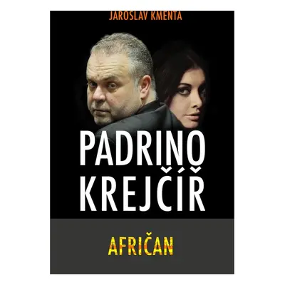 Padrino Krejčíř - Afričan