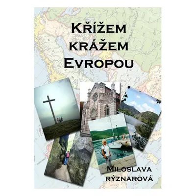 Křížem krážem Evropou