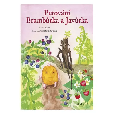 Putování Brambůrka a Javůrka