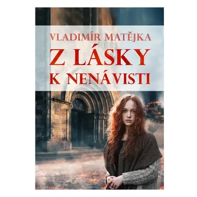 Z lásky k nenávisti