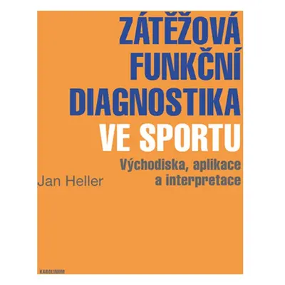 Zátěžová funkční diagnostika ve sportu